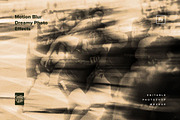 Dreamy Motion Blur Photo Effects, a Layer Style Add-On by veila.me (Thumbnail 6 of 9)