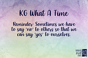 KG What A Time, a Script Font by Kimberly Geswein Fonts (Thumbnail 3 of 3)