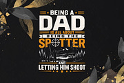 Being A Dad ... Letting Him Shoot, an Object Graphic by T-shirt Pond (Thumbnail 3 of 3)