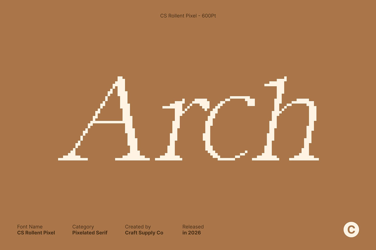 CS Rollent Pixel, a Serif Font by Craft Supply Co. (Photo 2 of 8)