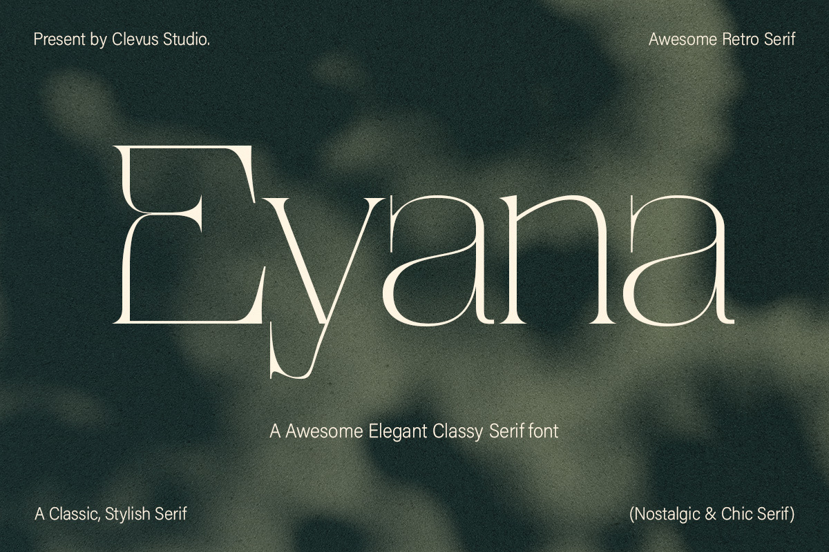 Eyana | Elegant serif, a Serif Font by ClevUs (Photo 2 of 12)