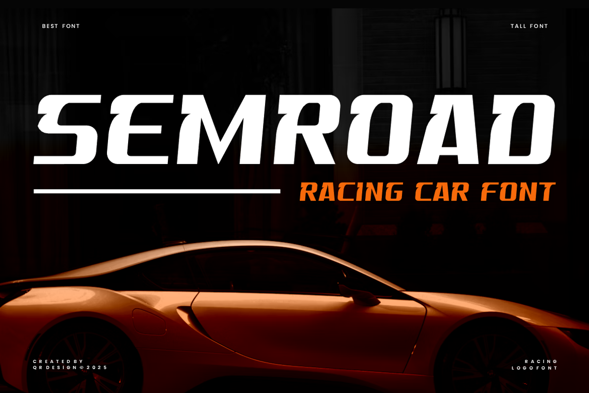 Semroad - Speed Car Font, a Sans Serif Font by QR Design Studio (Photo 1 of 6)