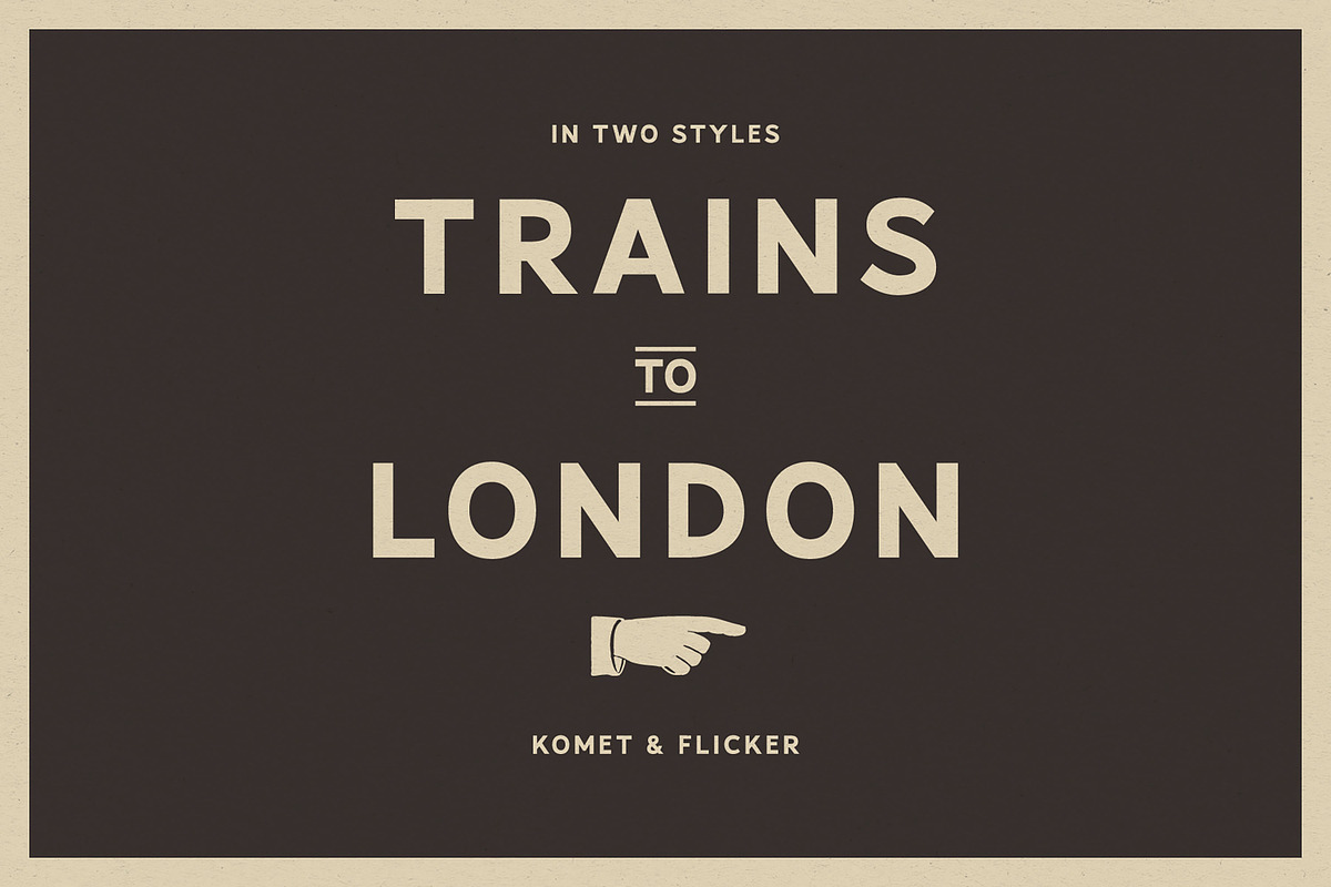 Trains to London, a Sans Serif Font by Komet & Flicker (Photo 1 of 12)