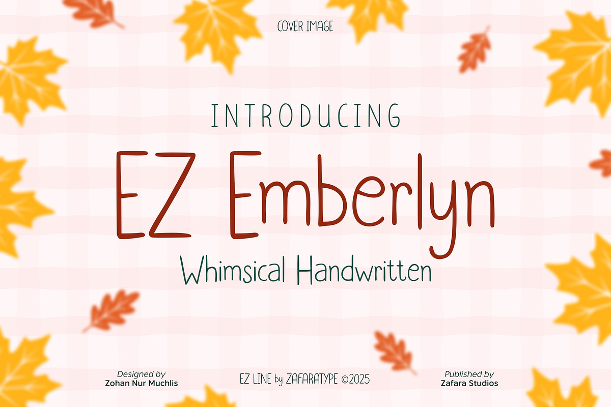 EZ Emberlyn, a Handwritten Font by Zafara Studios (Photo 1 of 6)