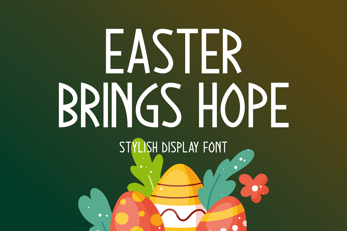 Easter Brings Hope Typeface, a Sans Serif Font by Seemly Fonts (Photo 1 of 5)