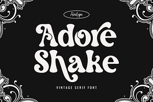 Adore Shake - Retro Serif Font