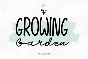 Growing Garden Blooming Font Trio