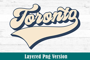 Toronto Png Svg Retro T-Shirt Design