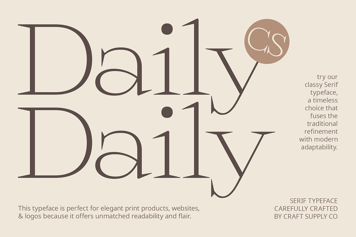 CS Daily – Serif Font, a Serif Font by Craft Supply Co. (Photo 1 of 8)