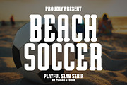 Beach Soccer - Playful Slab Serif, a Slab Serif Font by Pian45 Studio (Thumbnail 1 of 11)