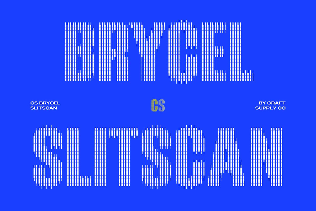CS Brycel Slitscan, a Sans Serif Font by Craft Supply Co. (Photo 1 of 8)