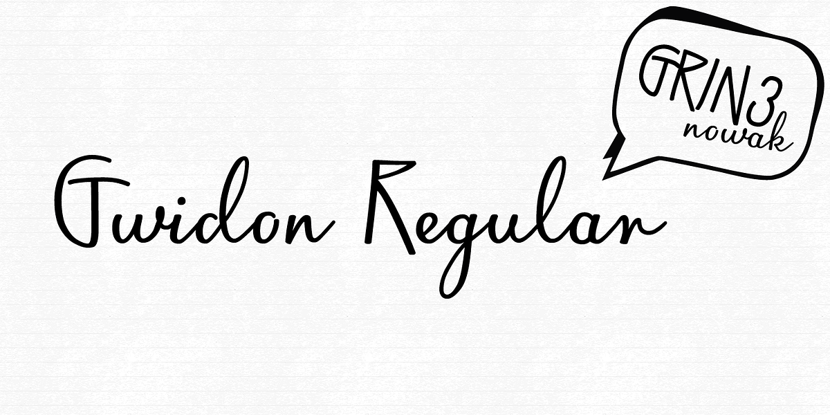 Gwidon, a Script Font by GRIN3 (Nowak) (Photo 1 of 5)