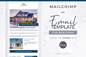 Real Estate Mailchimp/Canva Template