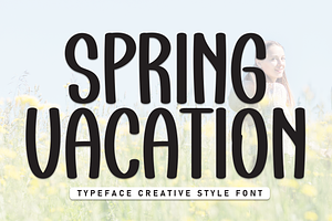 Spring Vacation Script Font