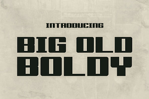 Big Old Boldy