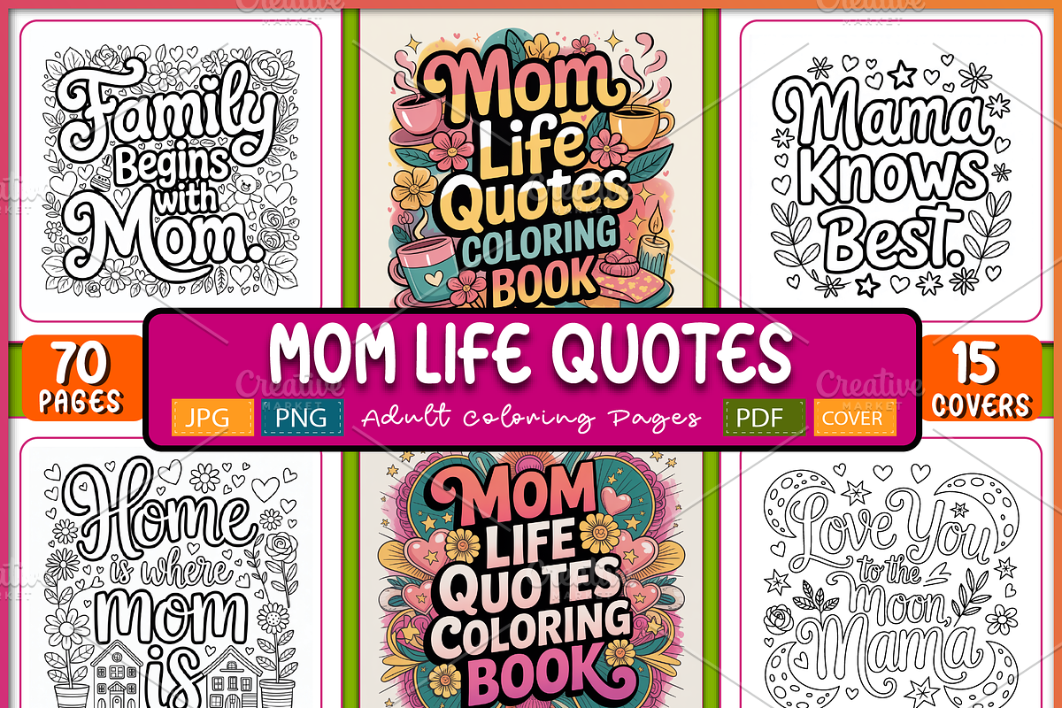 Mom Life Quotes Coloring Book, a Decorative Illustration by Ink Gallery (Photo 1 of 6)