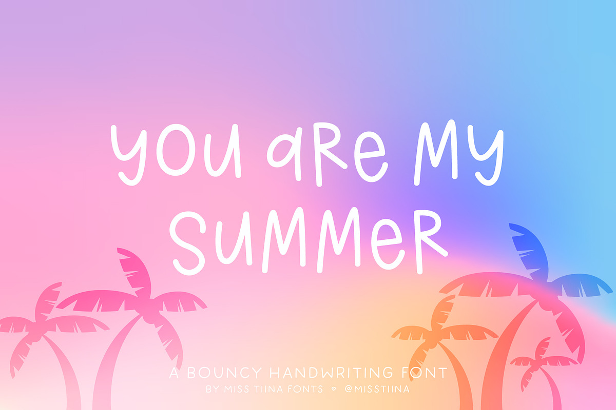 You Are My Summer Font, a Handwritten Font by Miss Tiina (Photo 1 of 5)