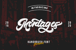 Montages - Retro Bold Script Font