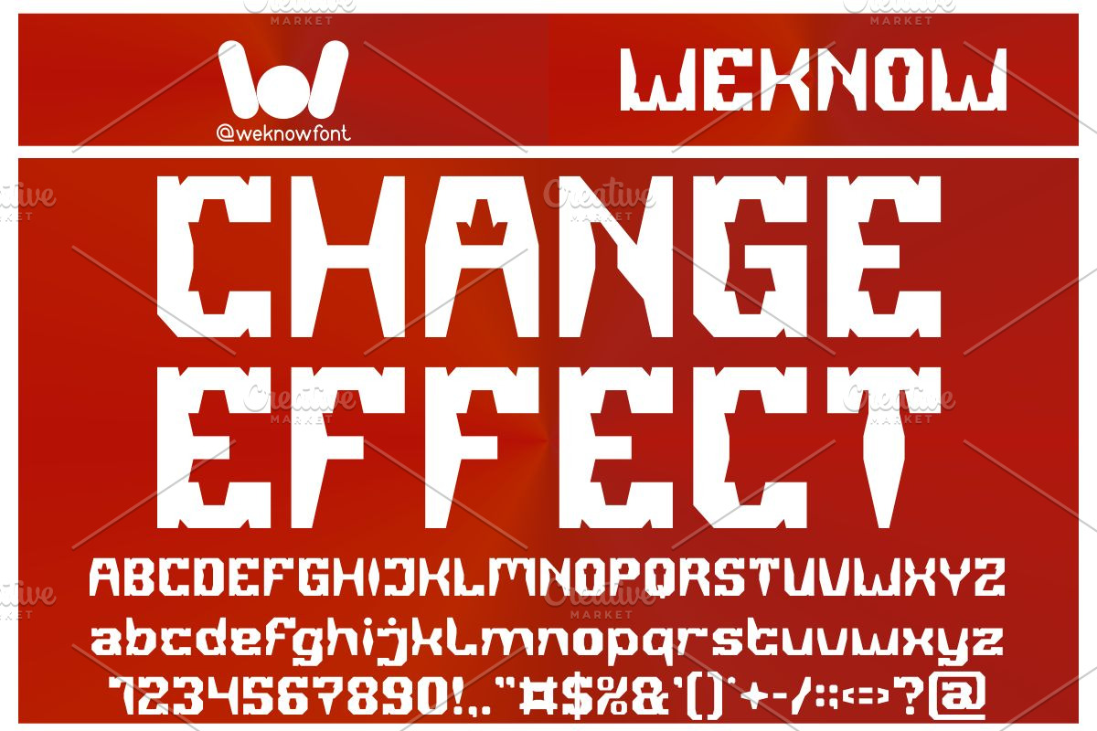 Change Effect font, a Font by weknow (Photo 1 of 8)