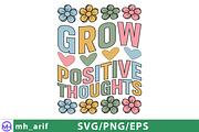Grow Positive Thoughts SVG PNG, a Graphic by mh_arif (Thumbnail 1 of 3)
