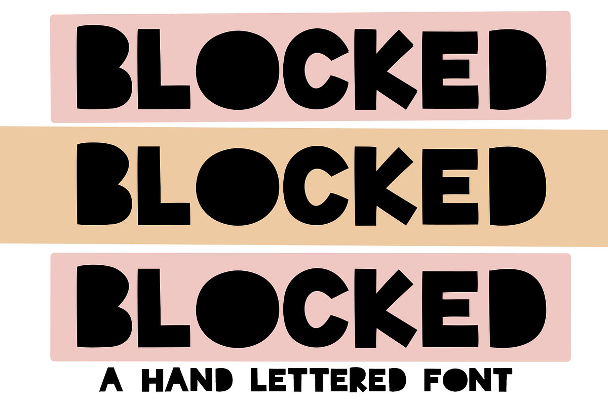 BLOCKED A Hand Lettered Font, a Font by Dansie Design (Photo 1 of 6)
