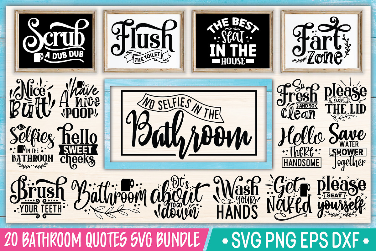 Bathroom Quotes SVG Bundle, an Illustration by crafthome (Photo 1 of 20)