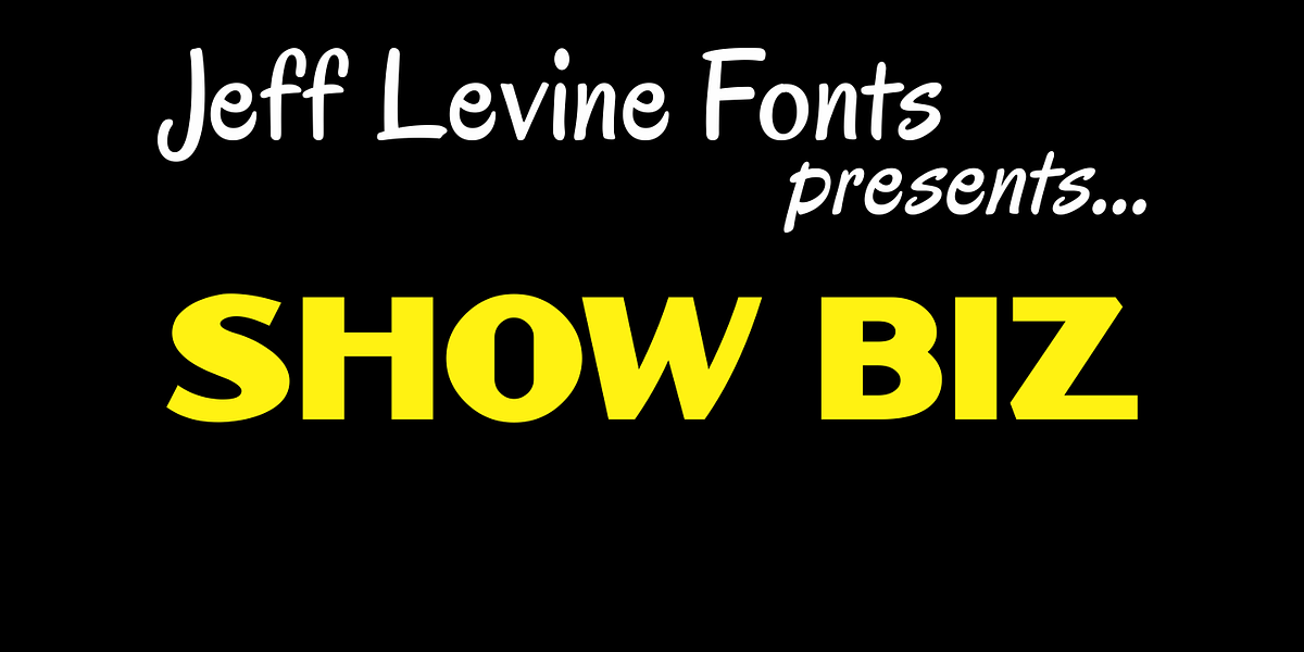 Show Biz JNL, a Sans Serif Font by Jeff Levine Fonts
