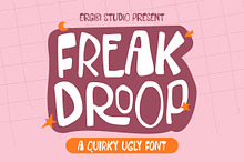 Freak Droop - Handwritten Ugly Font