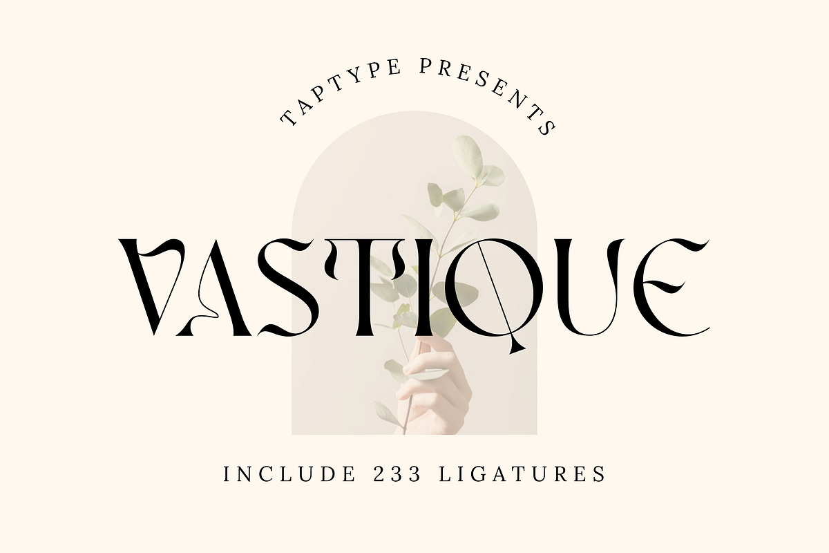 Vastyque - Modern Ligatures Serif, a Serif Font by Vesvocrea (Photo 1 of 12)
