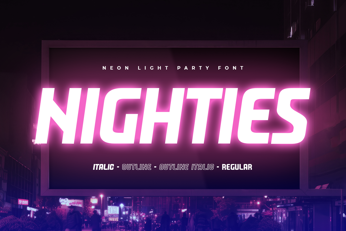 NIGHTIES - Neon Light Party Font preview 7
