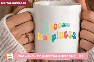 Choose Happiness SVG Cut Files