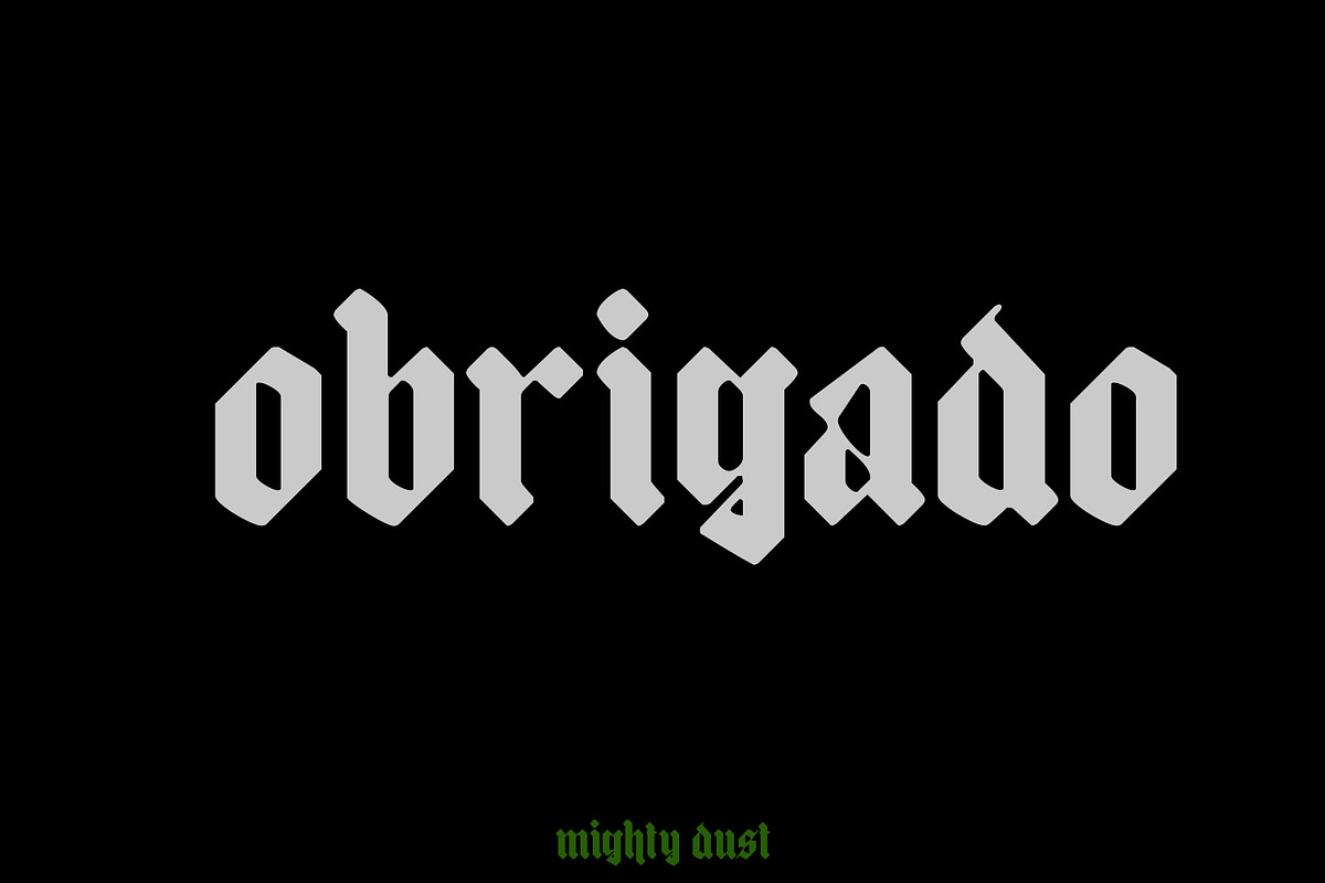 mighty dust - blackletter font, a Blackletter Font by madeDeduk (Photo 6 of 6)