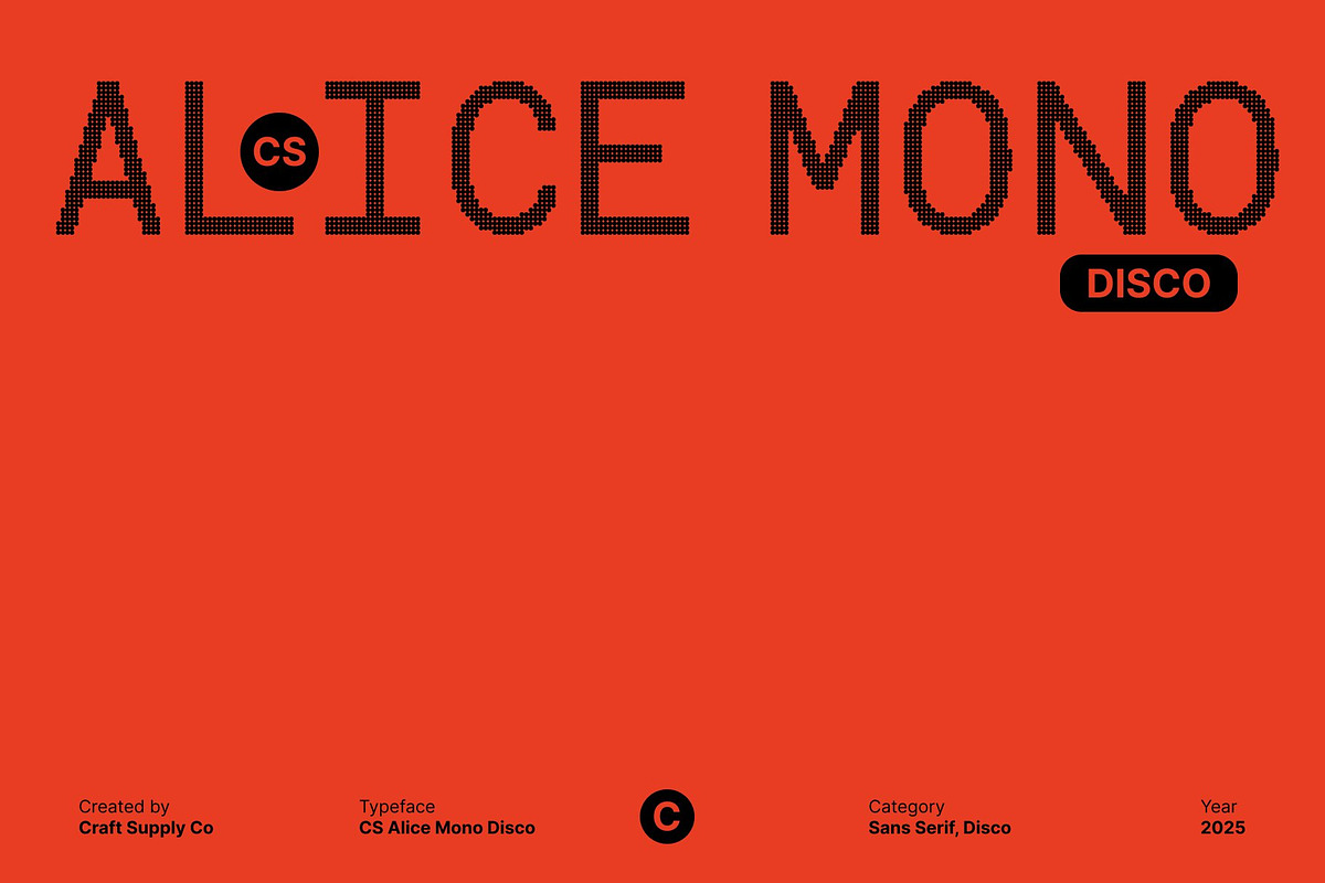 CS Alice Mono Disco, a Sans Serif Font by Craft Supply Co. (Photo 1 of 8)