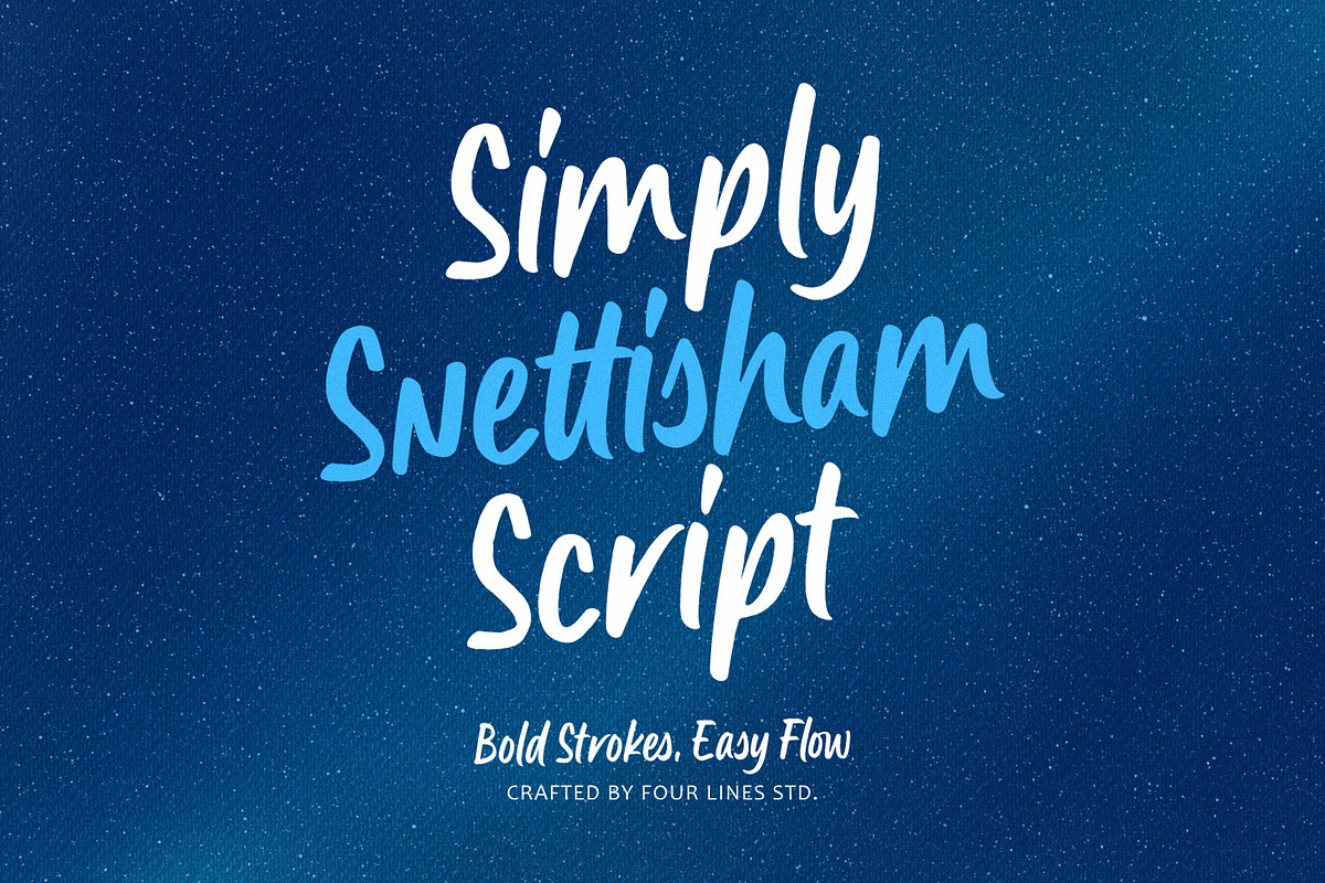 Snettisham – Bold Handwritten Script, a Handwritten Font by Four Lines Std. (Photo 1 of 10)