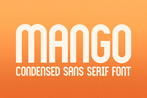 Mango | Bold Condensed Font, a Sans Serif Font by The Creative Bix