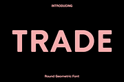 Trade - Round Geometric Font, a Sans Serif Font by Luna Shop (Thumbnail 1 of 4)
