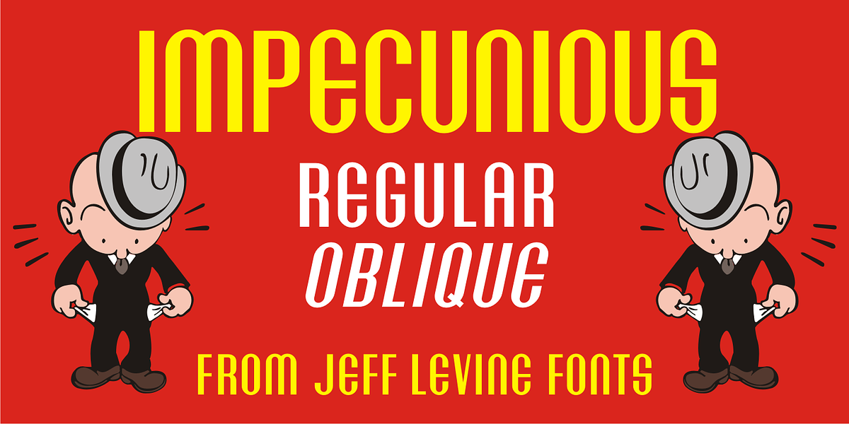 Impecunious JNL, a Font by Jeff Levine Fonts