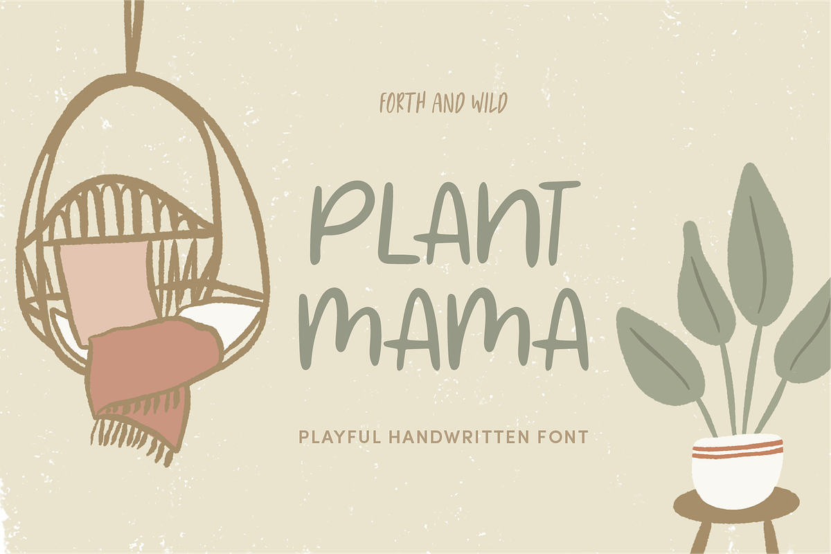Plant Mama Handwritten Font, a Sans Serif Font by Forth and Wild (Photo 1 of 8)