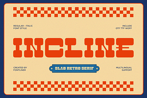 Incline – Retro Groovy Slab Serif