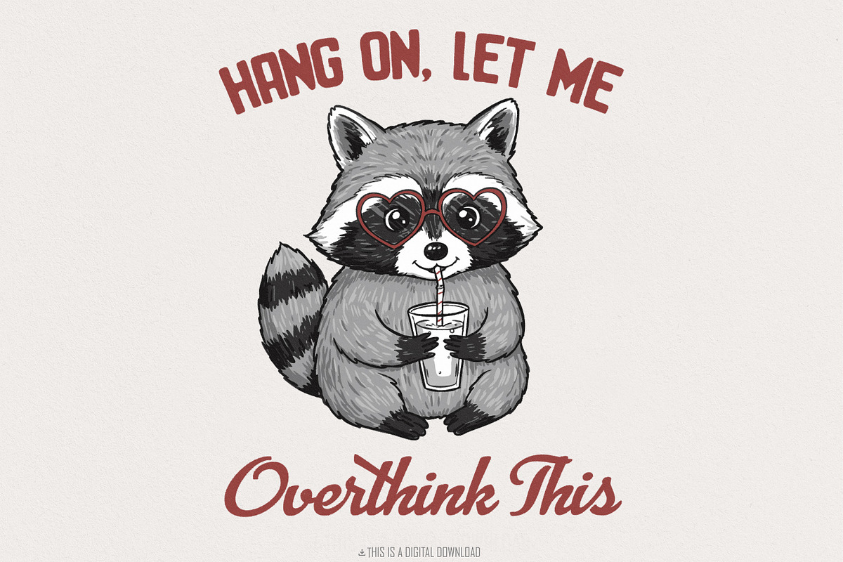 Hang On Let Me Overthink This PNG, an Illustration by SharpMarketplace (Photo 1 of 9)