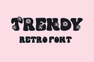 Trendy - A Retro Font