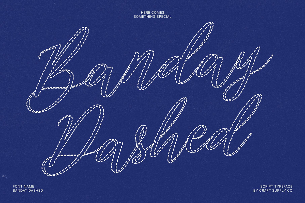 Banday Dashed, a Script Font by Craft Supply Co. (Photo 1 of 8)