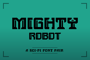 Mighty Robot - sci-fi font pair
