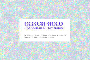 Glitch Holographic Foil Textures