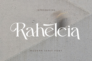 Rahelcia - Modern Serif Font