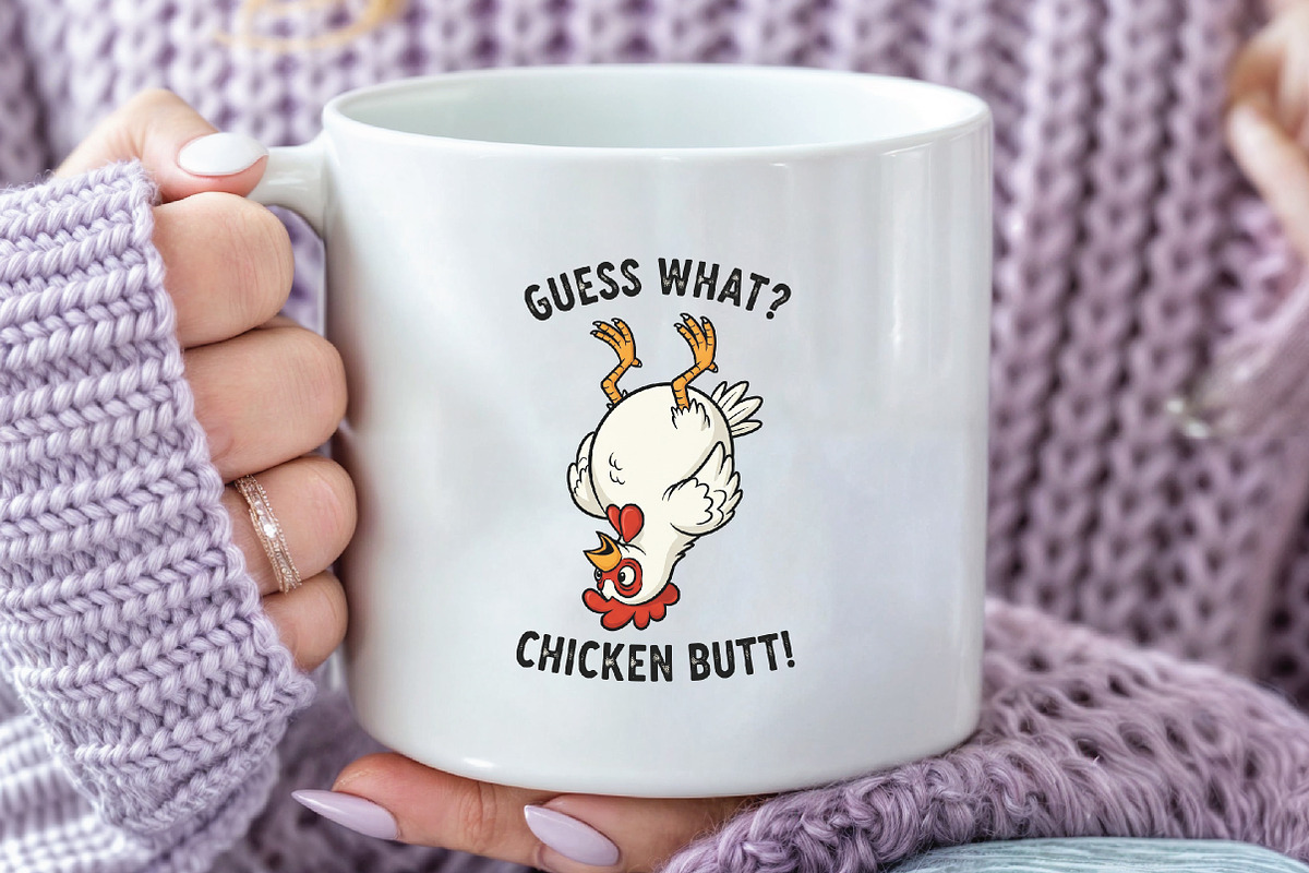 Guess What Chicken Butt Funny PNG, an Illustration by CraftArtStudio (Photo 3 of 4)