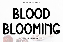 Blood Blooming