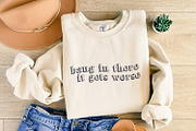Hang in There It Gets Worse PNG, an Illustration by SharpMarketplace (Thumbnail 8 of 9)