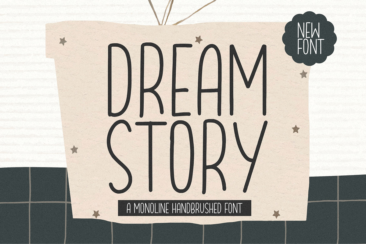 Dream Story - Monoline Handbrushed, a Sans Serif Font by Letterative Studio (Photo 1 of 6)