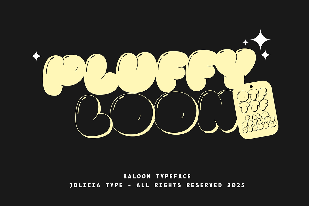 Pluffy Loon | Baloon Bubble Font, a Sans Serif Font by Jolicia Type (Photo 1 of 13)